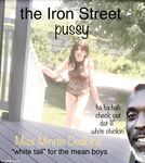 the Iron Street pussy