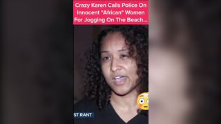 Karen calls Police on Woman for Jogging on the Beach.. Lol