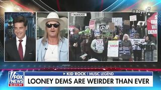 KID ROCK:.. Who's going to sleep with these ugly ass broke liberal women?