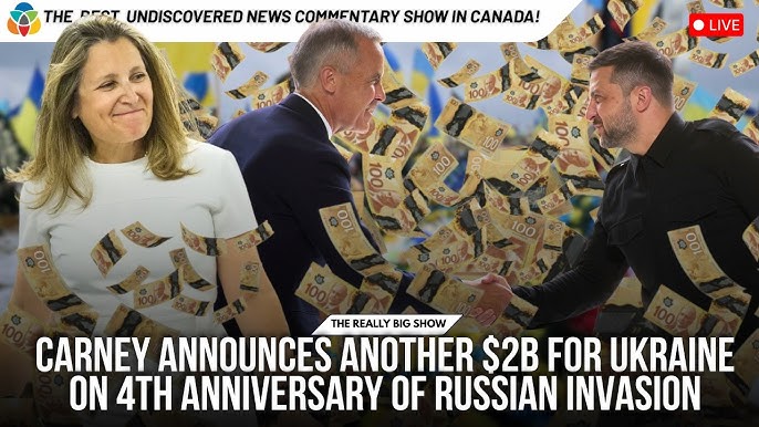 Canacuck Carney; announces yesterday; $2 BILLION in aid to Ukraine.