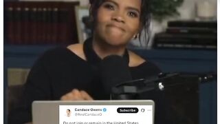 Do you agree with Candice Candace Owens is telling Americans in the military to immediately leave and telling anyone thinking of joining not to join the U.S. military