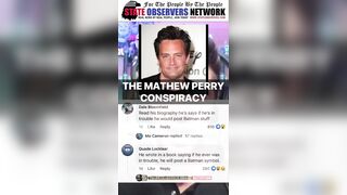The Mathew Perry Conspiracy