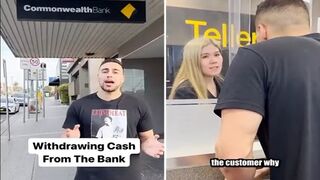 Banks are Now Asking "What is it For" When Withdrawing Your Own Money.. This Guy has Perfect Responses.