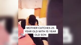 Mother catches a 25 year old Woman with her 15 Year Old Son