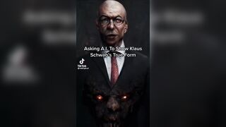 We Asked AI to "Show us the REAL Klaus Schwab" and the Results are Horrifying (but, Not Surprising)
