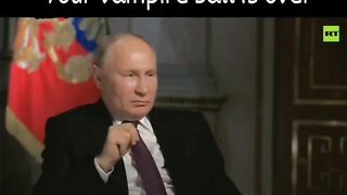 Putin after warming the world that satan worshipping cannibalistic pedophile elites have ruled the world for CENTURIES: "The vampire ball is ENDING!"