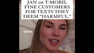 T-Mobile TOS is Insane... 2024 They're Going to Fine you for Texting Things they Don't Like?