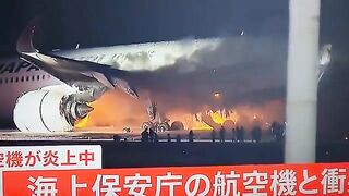 JUST IN - Japan Airlines Collides with Coast Guard plane at Tokyo Airport.