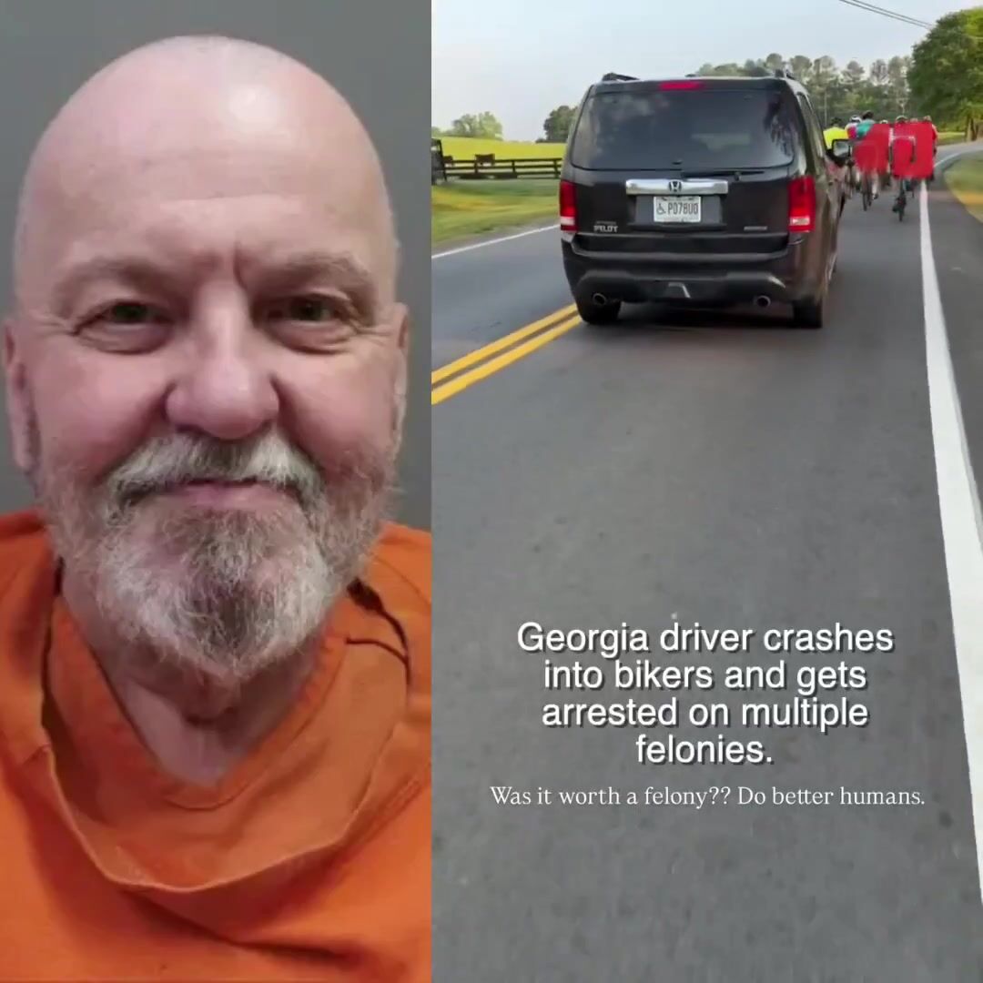 Man arrested for hitting a group of cyclists after honking and heckling them for taking over the road in Georgia