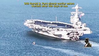USS Gerald R. Ford aircraft returns to Norfolk after being deployed for 326 days