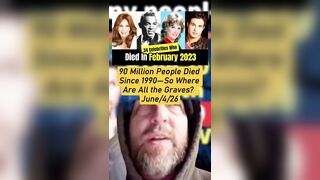 90 million people died since 1990--so where all the Graves???