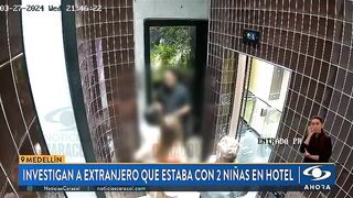 Colombia: Outrage after Footage shows Tourist bring 2 Girls aged 12 and 13, up to Hotel Room Overnight