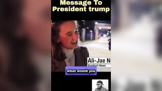 Message To Donald Trump! I Was Not Expecting this Answer.
