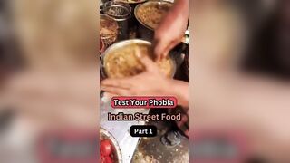 Test your phobia: Indian Street Food