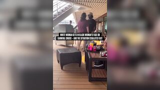 White Woman Gets Smacked During Confrontation On Carnival Cruise