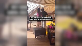 White Woman Gets Smacked During Confrontation On Carnival Cruise