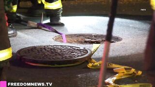BREAKING: New report of Sewer / Manhole people.