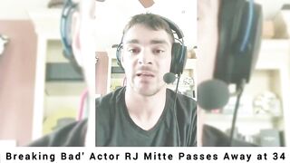 RJ Mitte's Emotional Final Words Before Tragic Death | He Knew it.