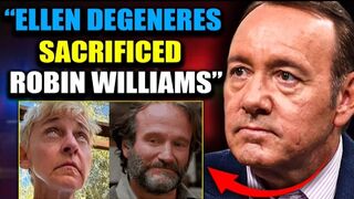 Kevin Spacey Releases Proof Ellen DeGeneres 'Butchered' Robin Williams as "SACRIFICE"