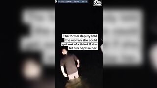 Cop Baptizes Woman Instead of Giving her a Ticket.... Family Sues, and Wins!