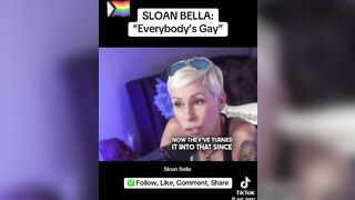 Sloan Bella says Everyone in Hollywood is Gay.... All will be Exposed.