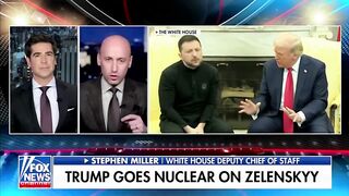 Stephen Miller Goes Ballistic on Zelensky