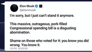 Musk finally breaks..Says Trump's Big Beautiful Bill is a "'disgusting abomination'"