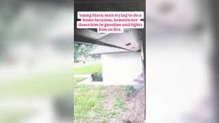 Feel good video of the day: Burglar gets set on fire, burns alive