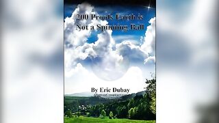 200 Proofs Earth is Not a Spinning Ball