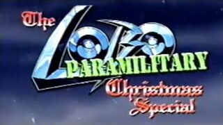 The Lobo Paramilitary Christmas Special